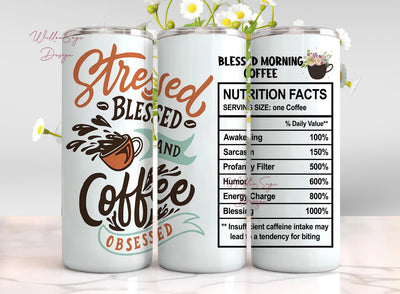 Coffee Quotes Tumbler Wrap, 20oz Skinny Tumbler Sublimation Designs Tumbler PNG File Digital Download, Funny Coffee, Coffee Humor PNG Sublimation WillowSageDesign 