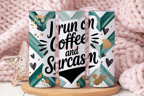 Coffee & Sarcasm Tumbler Wrap Sublimation DesignSVG 