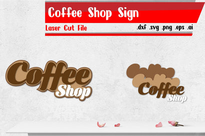 Coffee Shop Sign - Laser Cut Files SVG zafrans studio 