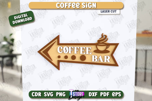 Coffee Sign Laser Cut | Coffee House | Coffee Shop | Interior Signage | CNC File SVG The T Store Design 