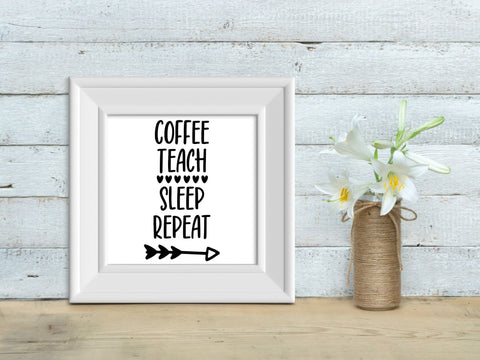 Coffee Sleep Teach Repeat SVG | Teacher PNG SVG Paige Cole Studio 
