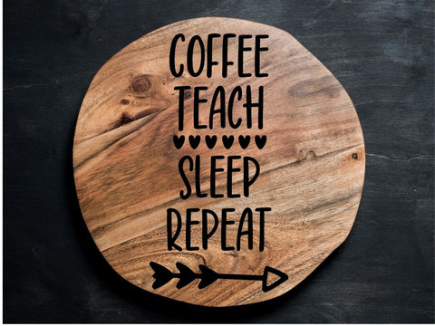 Coffee Sleep Teach Repeat SVG | Teacher PNG SVG Paige Cole Studio 