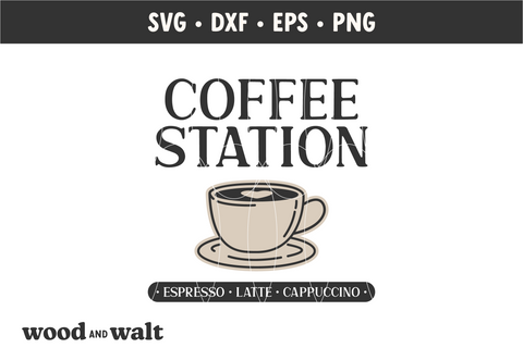 Coffee Station SVG | Coffee Bar Sign SVG SVG Wood And Walt 