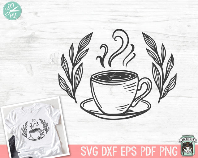 Coffee SVG, Coffee Lover SVG, Coffee Cup Laurel svg, Coffee png file, Coffee Mug Wreath svg, Tea Cup svg file, Teacup svg, Teacup png file SVG Wild Pilot 