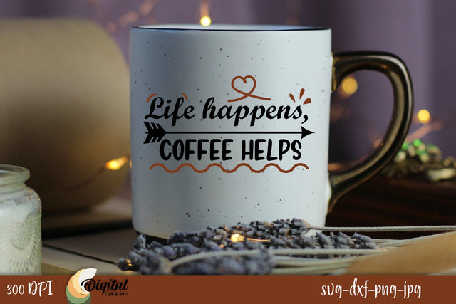 Coffee SVG. Coffee Quote. Coffee Design SVG SVG Evgenyia Guschina 