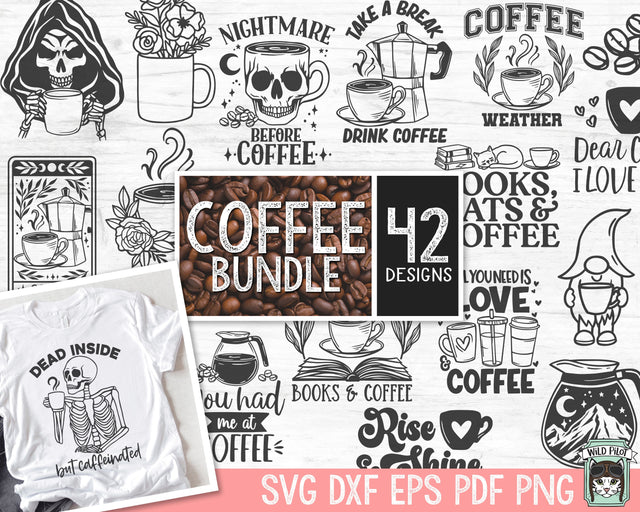 Coffee SVG files Bundle, Coffee Lover SVG, Coffee Books svg files, Skull Coffee svg, Skeleton Coffee svg, Coffee png file, Coffee Cup svg SVG Wild Pilot 