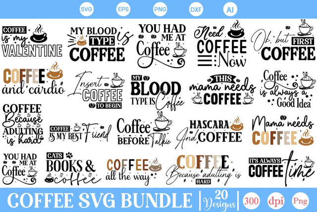 Coffee SVG Quotes Bundle, Coffee SVG bundle, SVGs,Quotes and Sayings,Food & Drink,On Sale, Print & Cut SVG DesignPlante 503 