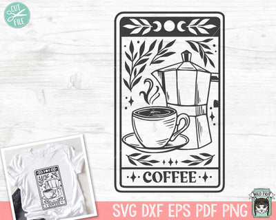 Coffee Tarot Card svg, Coffee SVG, Coffee Lover SVG, Coffee png, Coffee Tarot Card png file, Coffee Cup, Coffee Pot, Coffee Maker SVG Wild Pilot 