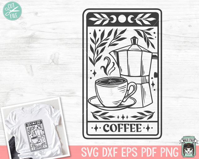 Coffee Tarot Card svg, Coffee SVG, Coffee Lover SVG, Coffee png, Coffee Tarot Card png file, Coffee Cup, Coffee Pot, Coffee Maker SVG Wild Pilot 