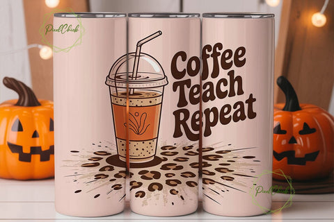 Coffee Teach Repeat 20oz Tumbler Wrap Sublimation PixelChick 