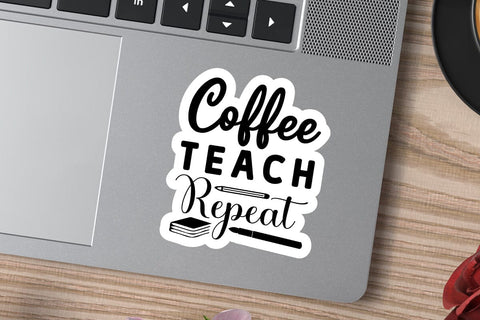 Coffee Teach Repeat SVG Angelina750 