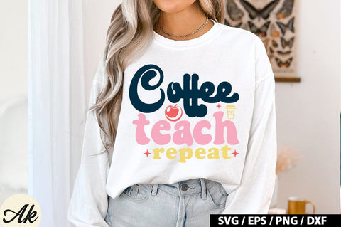 Coffee Teach Repeat SVG Design SVG akazaddesign 