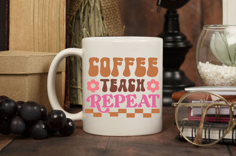 Coffee teach repeat Svg Design SVG Regulrcrative 
