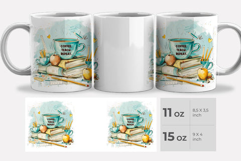 Coffee. Teach. Repeat. – Teacher Life Mug Wraps for Sublimation Sublimation KMarinaDesign 