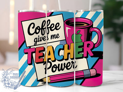 Coffee Teacher Power 20oz Tumbler, Funny Teacher Quote, Coffee Teacher Power Wrap, Education Sublimation Design, 20oz Tumbler Wrap, Sublimation Design PNG, Teacher Gift Sublimation ToriDesigns 