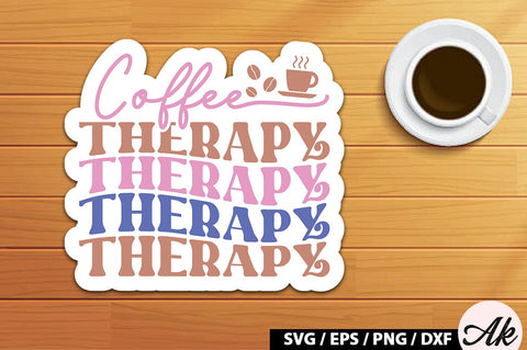 Coffee therapy Retro Sticker SVG akazaddesign 