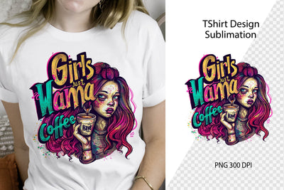 Coffee Tshirt Design. Coffee Lover. Mom life Sublimation. Sublimation Samaha Design 