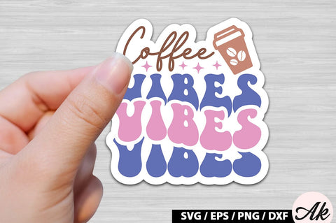 Coffee vibes Retro Sticker SVG akazaddesign 
