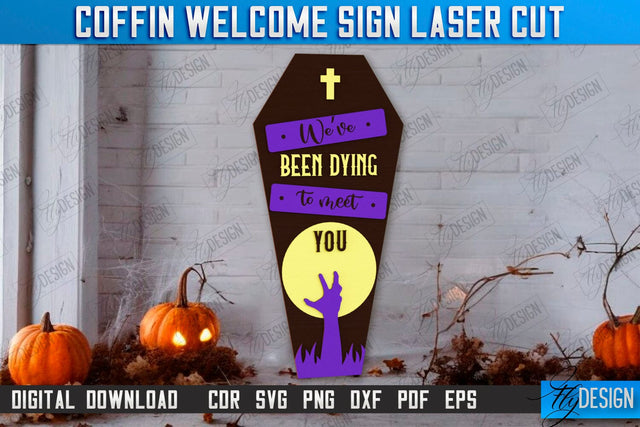 Coffin Welcome Sign Laser Cut | Seasonal Home Décor Idea | Halloween Porch Sign | Halloween Decoration | CNC File SVG Fly Design 