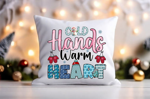 Cold hands warm heart PNG Design Sublimation Designangry 