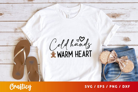 Cold hands warm heart Svg Design SVG Designangry 