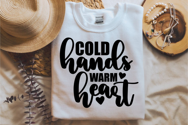 Cold Hands Warm Heart svg SVG orpitasn 