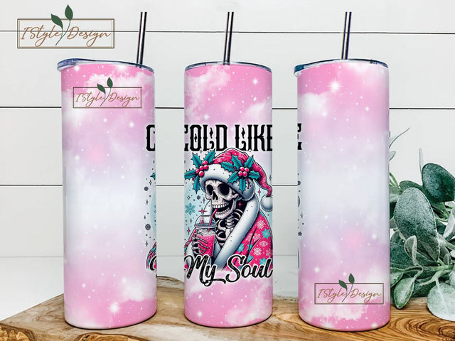 Cold Like My Soul 20 oz Skinny Tumbler Wrap Sublimation Design Digital Download PNG Sublimation iStyleDesign 