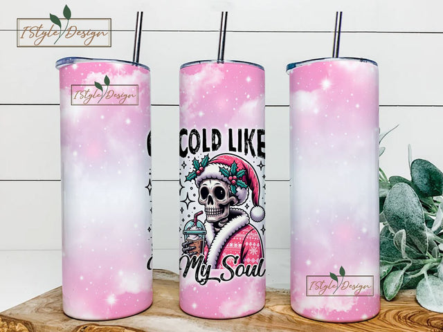 Cold Like My Soul 20 oz Skinny Tumbler Wrap Sublimation Design Digital Download PNG Sublimation iStyleDesign 