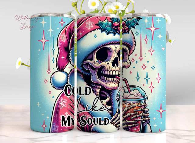 Cold Like My Soul Tumbler Wrap PNG, Christmas Skull Sublimation Design, Santa Skeleton Digital Download Sublimation WillowSageDesign 