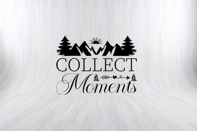 COLLECT MOMENTS Camping SVG PNG Craft Cut File SVG SVG Print File 