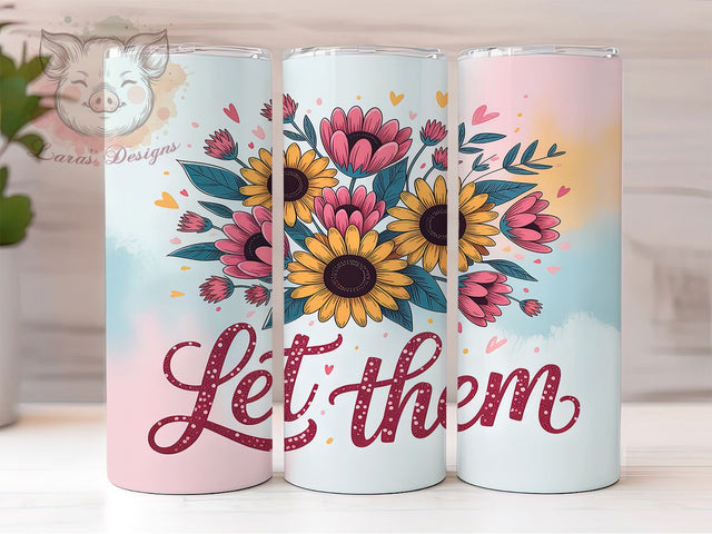Colorful Boho Sunflower Tumbler, Let Them Wrap, Bright Floral Sublimation, Boho Sunflower Cup, 20Oz Skinny Tumbler Wrap, Vibrant Flower Mug, Inspirational Floral Design Sublimation Lara' s Designs 