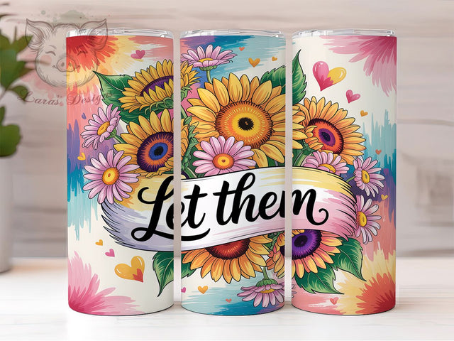Colorful Boho Sunflower Tumbler, Let Them Wrap, Bright Floral Sublimation, Boho Sunflower Cup, 20Oz Skinny Tumbler Wrap, Vibrant Flower Mug, Inspirational Floral Design Sublimation Lara' s Designs 