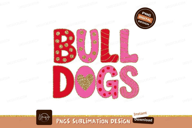 Colorful Bulldogs Text With Gold Accents Design Sublimation Designangry 