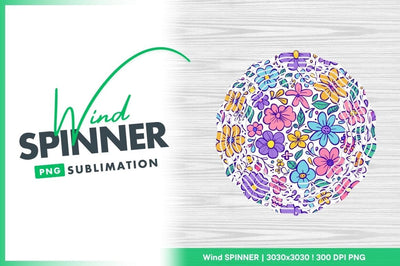 Colorful Floral Wind Spinner Round Png Design with Sublimation Text Sublimation Regulrcrative 