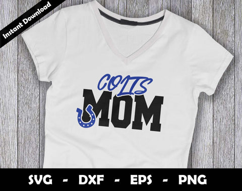 Colts Mom SVG Cut File, Colts logo SVG Design, Colts Mom Football, T-Shirt Sublimation Design Png SVG Arthur Arellano 