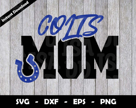 Colts Mom SVG Cut File, Colts logo SVG Design, Colts Mom Football, T-Shirt Sublimation Design Png SVG Arthur Arellano 