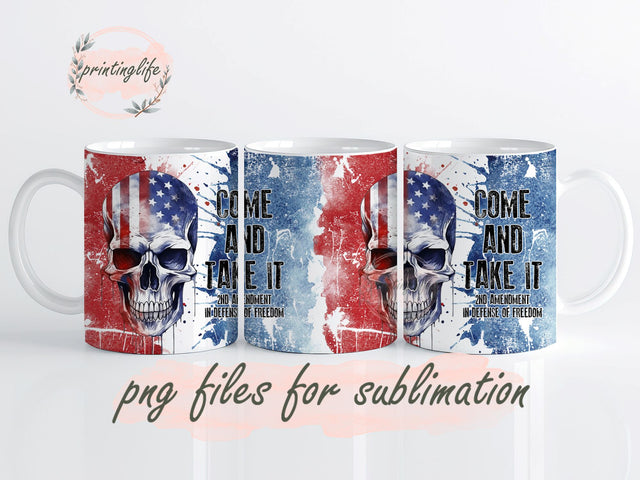 Come And Take It Patriotic American Mug Wrap Design, Instant Digital Design Download Mug Wrap Design, Mug Design PNG Sublimation PrintingLife 