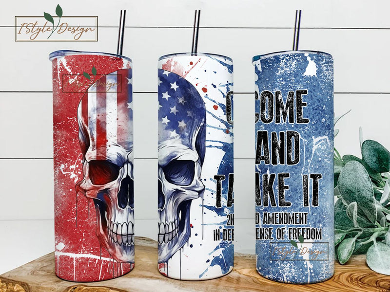 Come And Take It Patriotic American Tumbler Wrap, 20 oz Skinny Tumbler Sublimation Design, 2nd Amendment Tumbler, Digital Download PNG Sublimation iStyleDesign 