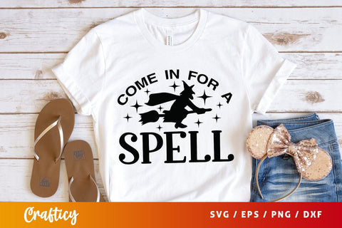 Come in for a spell SVG Design SVG Designangry 