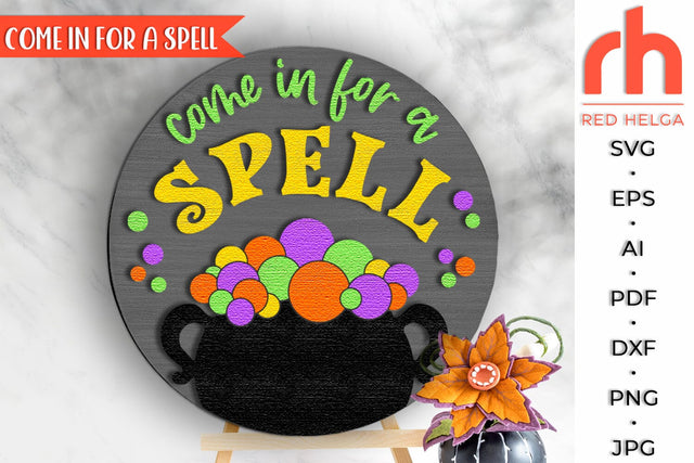 Come In for a Spell SVG, Halloween Door Sign, Witch Cauldron SVG RedHelgaArt 