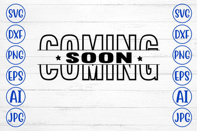 Coming Soon SVG Syaman 