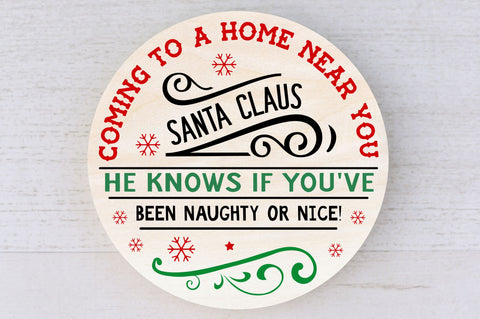 Coming to a home near you santa SVG Design SVG Regulrcrative 
