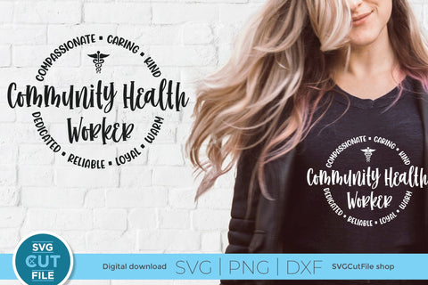 Community Health worker svg, health care worker svg, essential healthcare svg, unisex svg, care worker svg, CHW gift, svg dxf png SVG SVG Cut File 