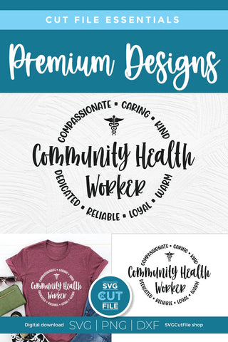 Community Health worker svg, health care worker svg, essential healthcare svg, unisex svg, care worker svg, CHW gift, svg dxf png SVG SVG Cut File 
