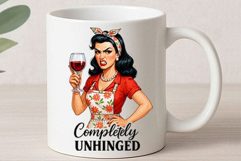 Completely Unhinged PNG Funny Retro Woman Wine Sublimation Design SVG BillahCrafts 