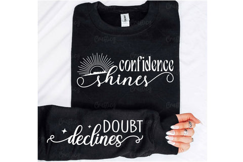 Confidence shine Sleeve SVG Design SVG Designangry 