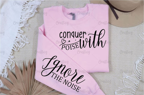 Conquer with poise Sleeve SVG Design SVG Designangry 
