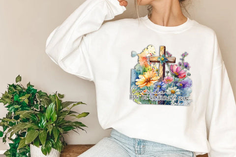 Consider How the Wildflowers Grow Luke 12:27 Shirt, Christianity Flower Shirt, Bible Verse Tshirt, Religious Tee Sublimation Jagonath Roy 