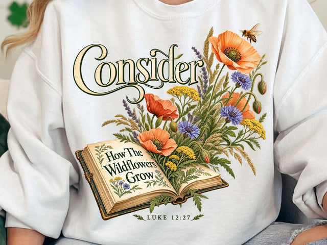 Consider The Wildflowers Luke 12:27 PNG SVG artprintfile 