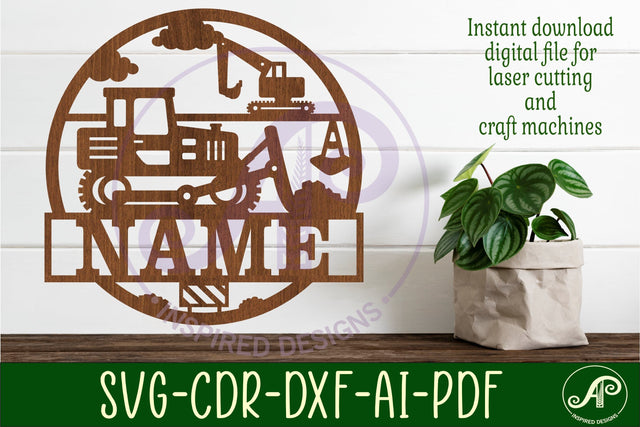 Construction bulldozer name sign svg laser SVG APInspireddesigns 
